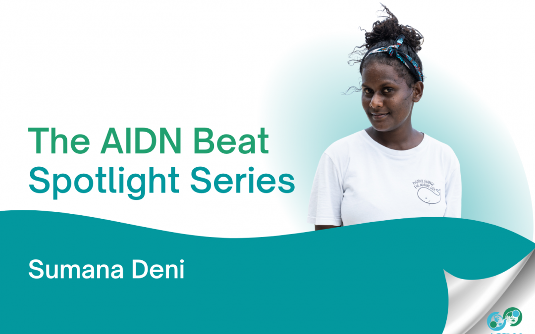 AIDN Beat Spotlight – Sumana Deni