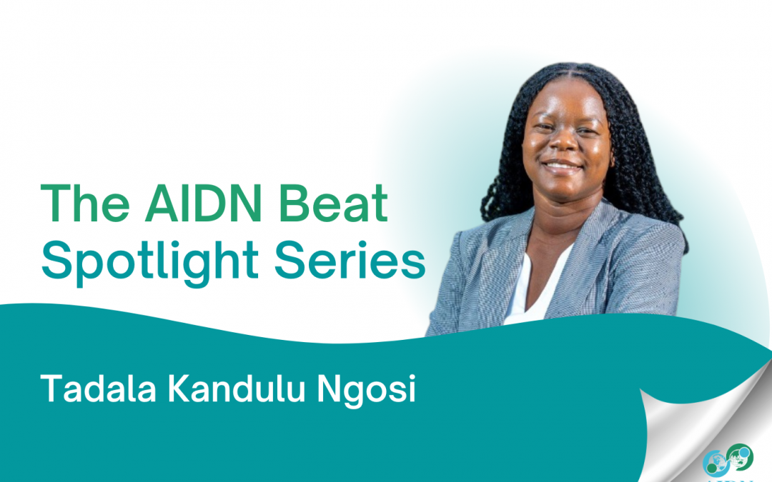 AIDN Beat Spotlight – Tadala Kandulu Ngosi